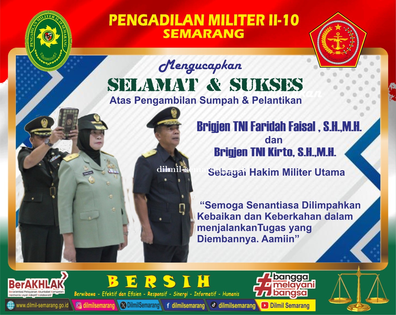 Selamat dan Sukses Atas Pengambilan Sumpah Jabatan serta Pelantikan  sebagai Hakim Militer Utama